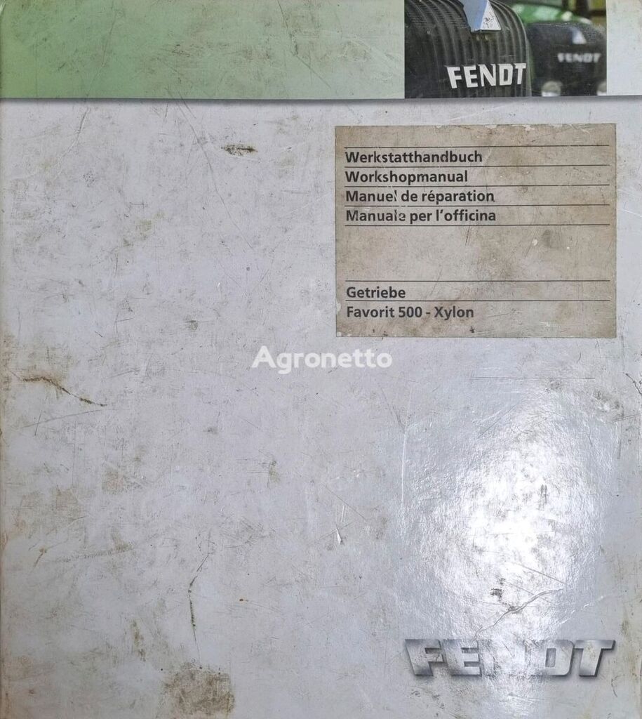Fendt Werkstatthandbuch Reperaturanleitung manual de instrucciones para Fendt Xylon 500 510 515 512 Favorit tractor de ruedas
